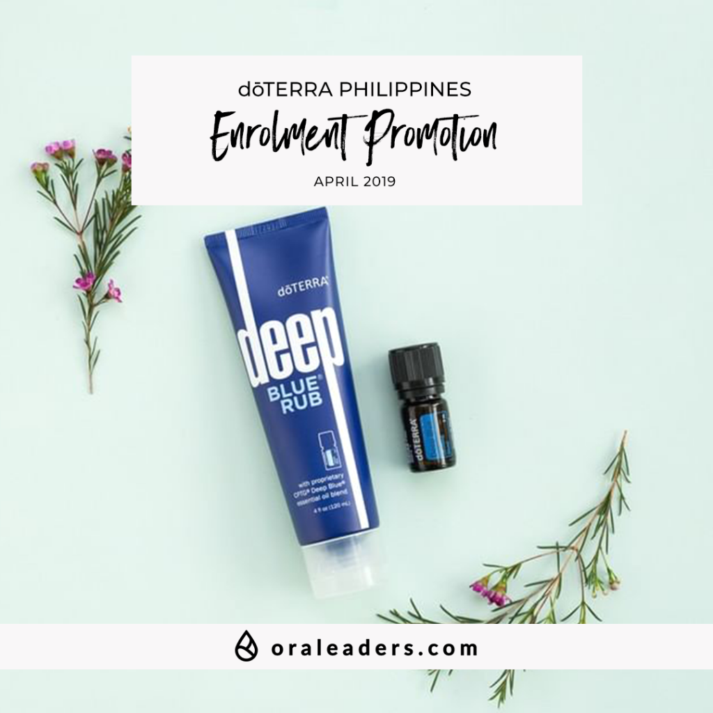 doterra april 2019 Philippines enrolment promo deep blue